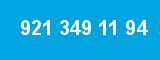 921 349 11 94